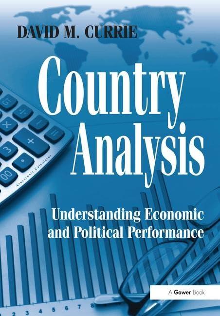 country analysis understanding economic and political performance gower applied research 1st edition david m.