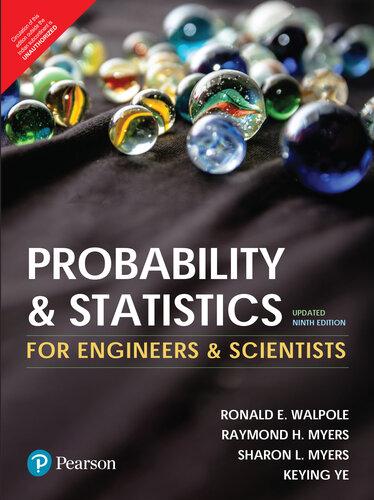 probability and statistics for engineers and scientists 9th edition ronald e. walpole, raymond h. myers,