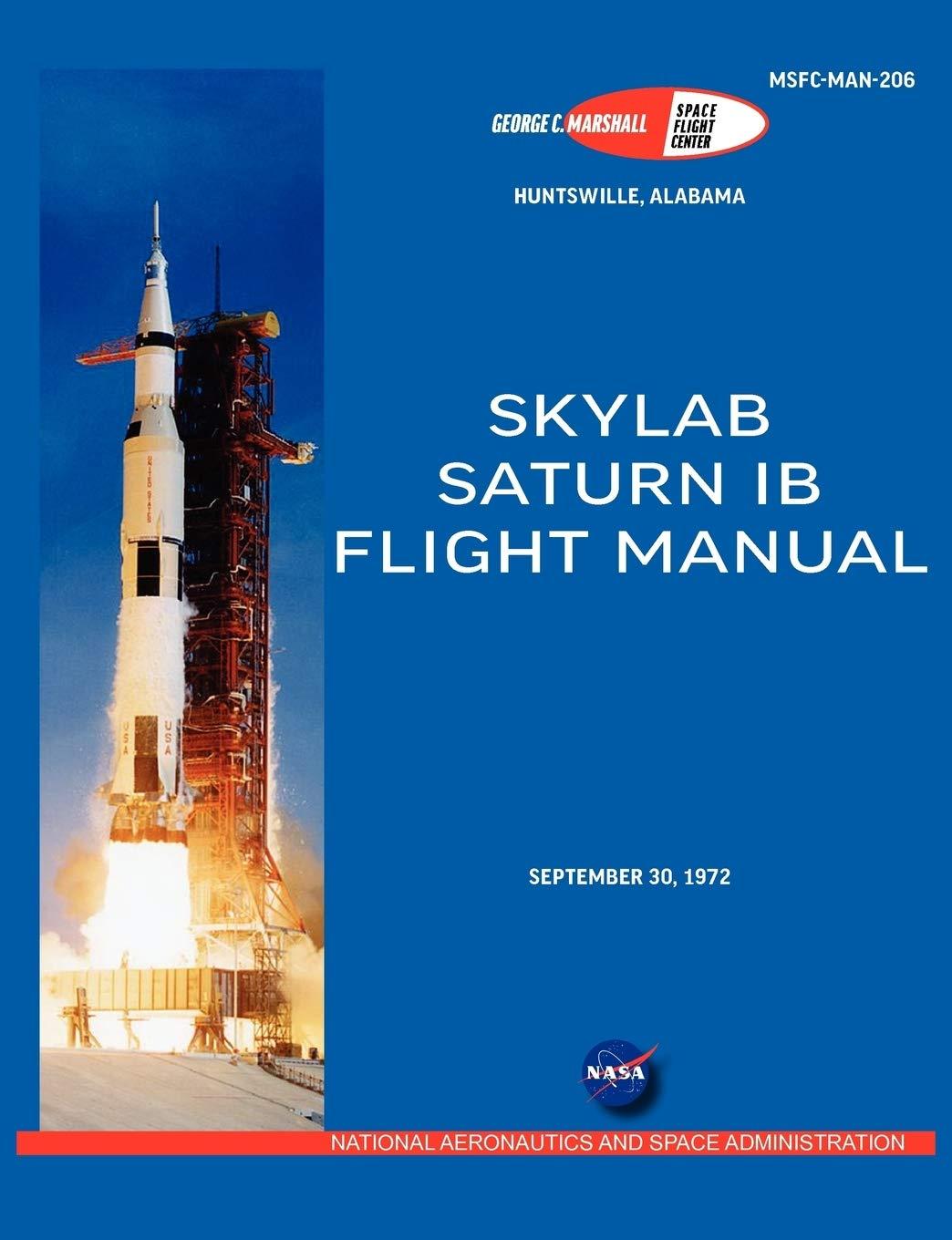 saturn ib flight manual 1st edition nasa 1780398468, 978-1780398464