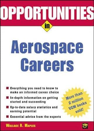 opportunities in aerospace careers rev ed 3rd edition wallace maples 0071390502, 978-0071390507