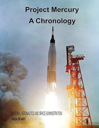 project mercury a chronology 1st edition national aeronautics and space administration ,james m grimwood