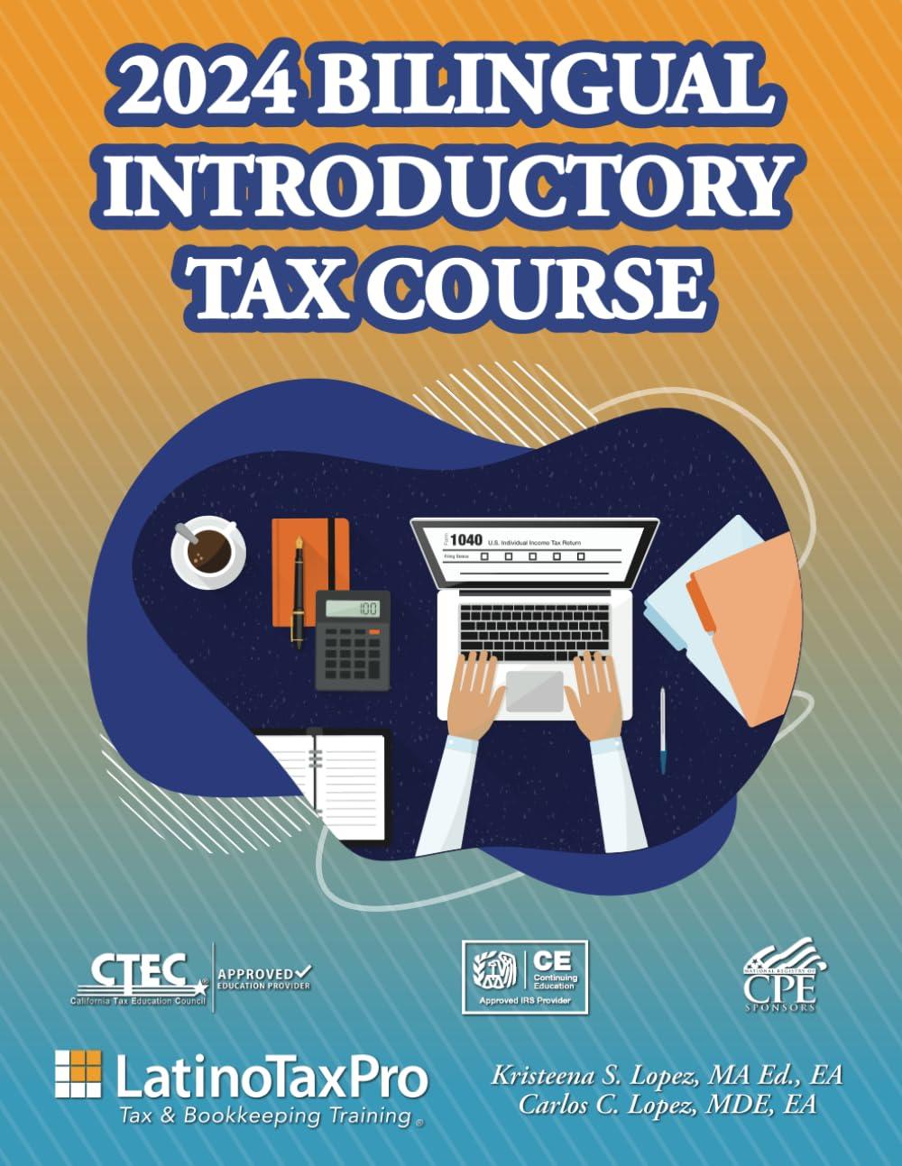 2024 bilingual introductory tax course 1st edition kristeena s lopez ma ea b0d93ns96b, 979-8332584046