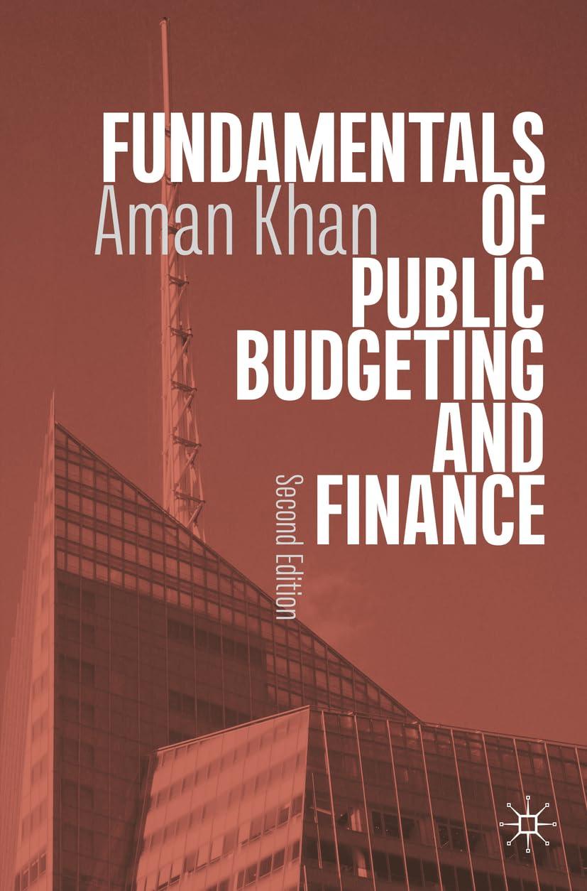 fundamentals of public budgeting and finance 2nd edition aman khan 3031536738, 978-3031536731