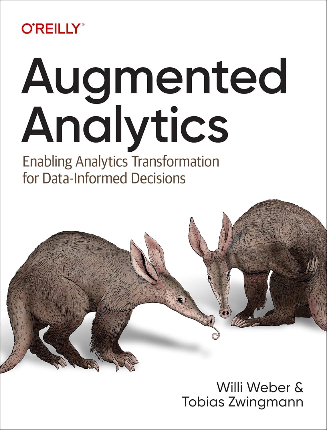 Augmented Analytics Enabling Analytics Transformation For Data-Informed Decisions