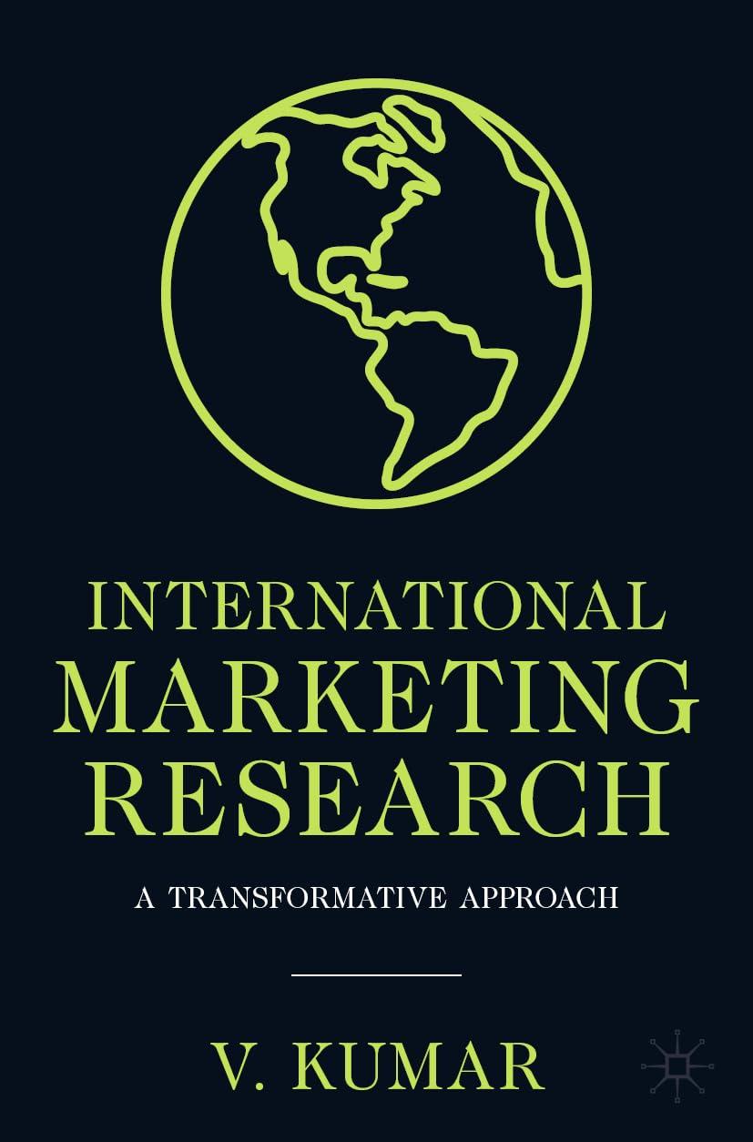 international marketing research a transformative approach 1st edition v. kumar 3031546490, 978-3031546495