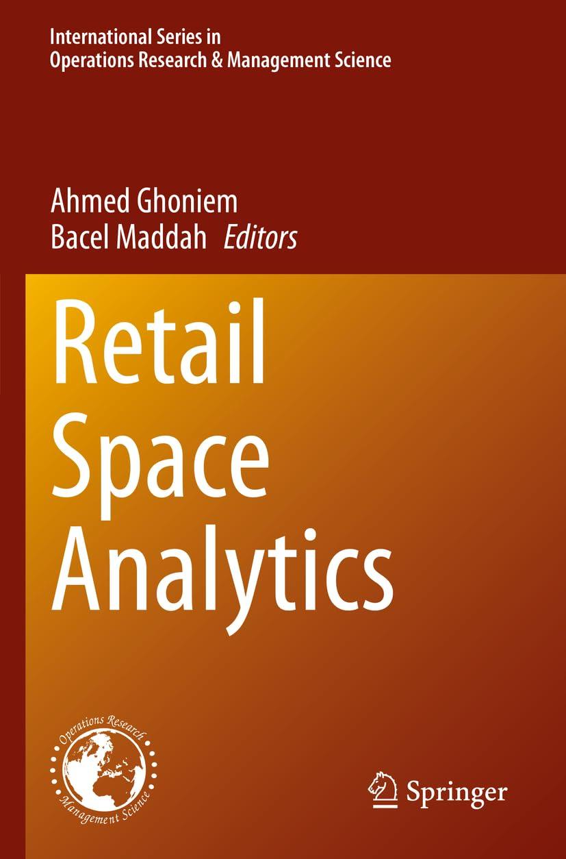 retail space analytics international series in operations research and management science 1st edition ahmed