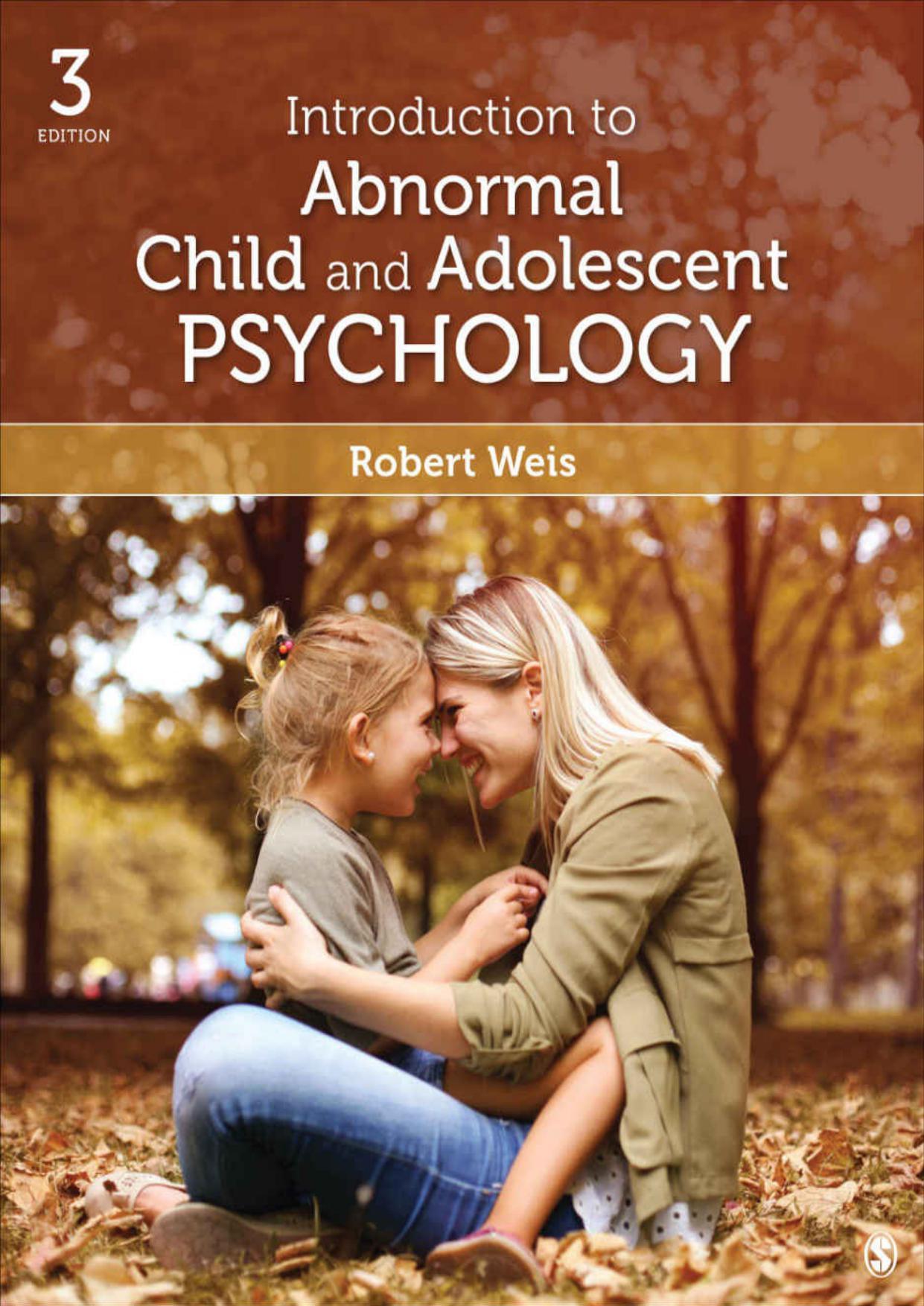 Introduction To Abnormal Child And Adolescent Psychology