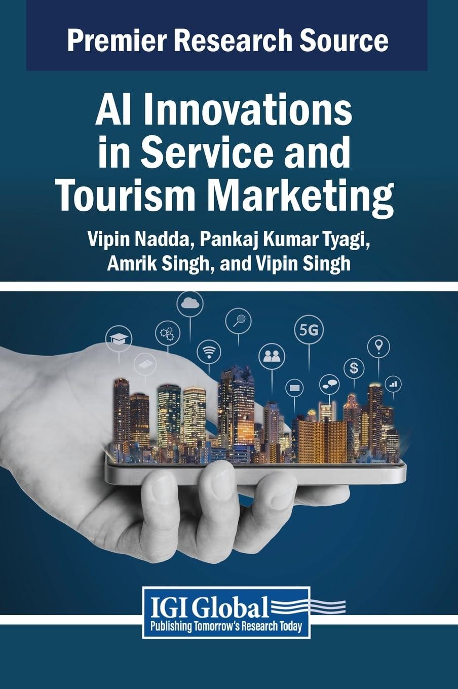 ai innovations in service and tourism marketing 1st edition vipin nadda, pankaj kumar tyagi, amrik singh