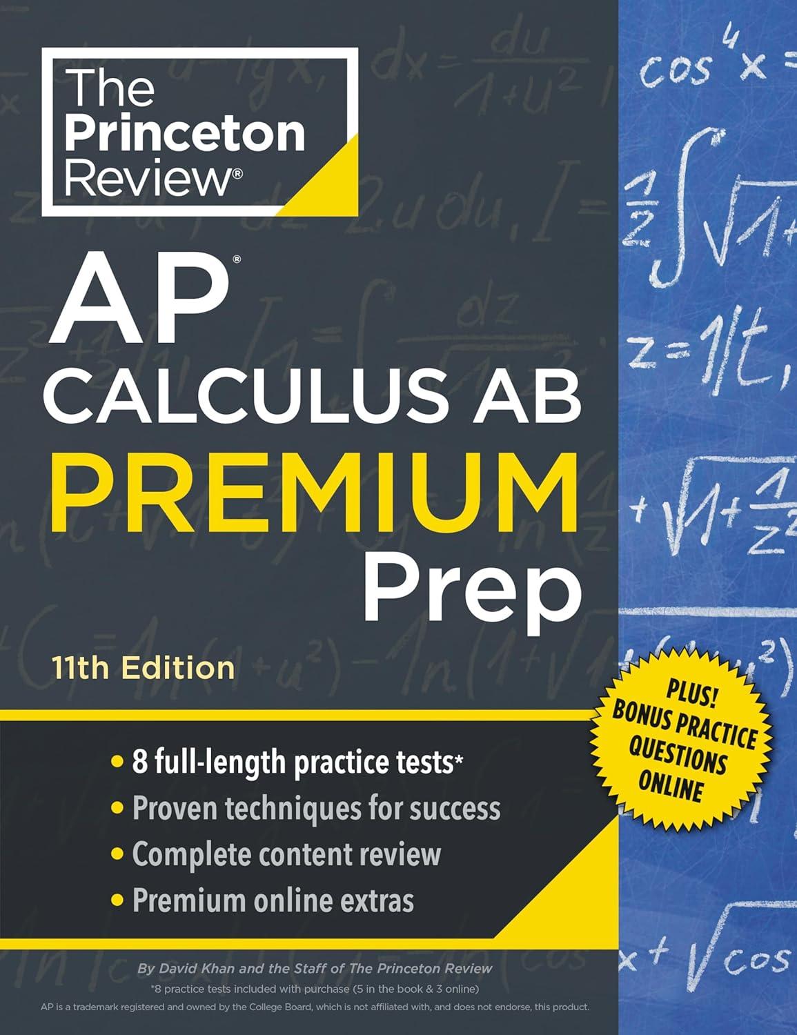 princeton review ap calculus ab premium prep 8 practice tests plus complete content review plus strategies