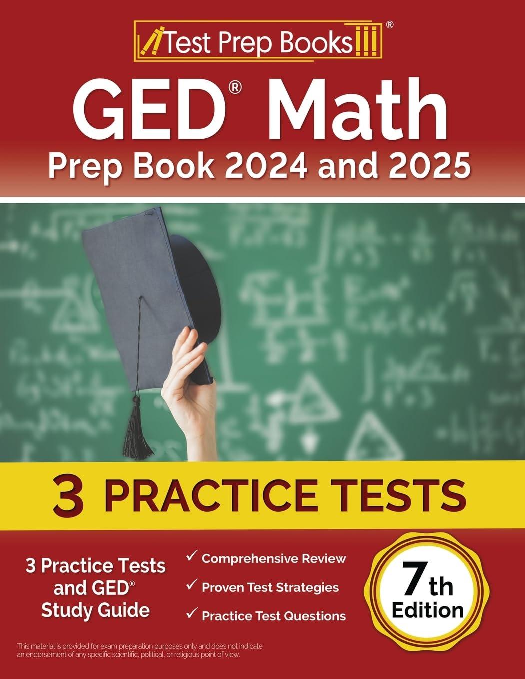 ged math prep book 2024 and 2025: 3 practice tests and ged study guide 7th edition lydia morrison 1637757220,