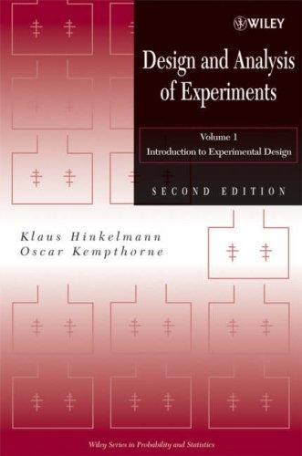 Design And Analysis Of Experiments Vol. 1