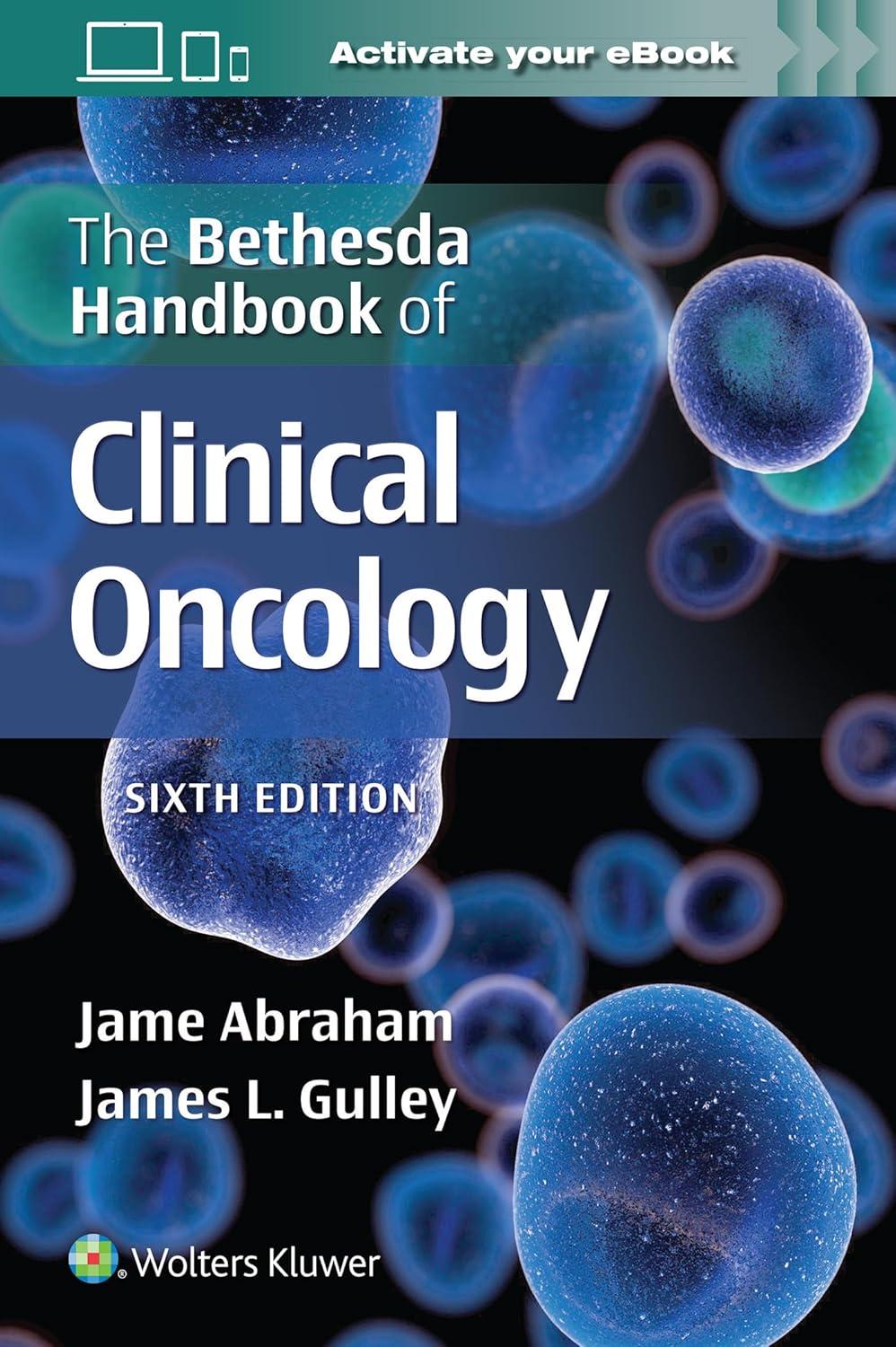 The Bethesda Handbook Of Clinical Oncology