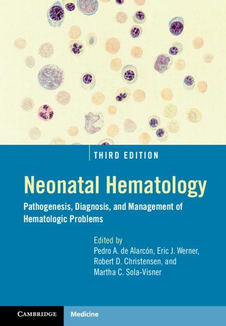 neonatal hematology pathogenesis diagnosis and management of hematologic problems 3rd edition pedro a. de