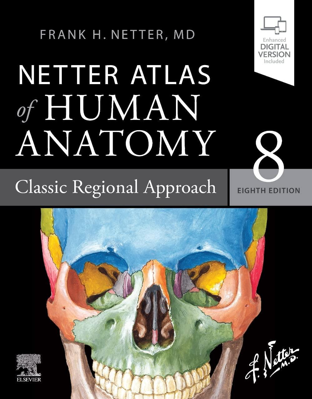 netter atlas of human anatomy classic regional approach 8th edition frank h. netter 0323680429, 978-0323680424