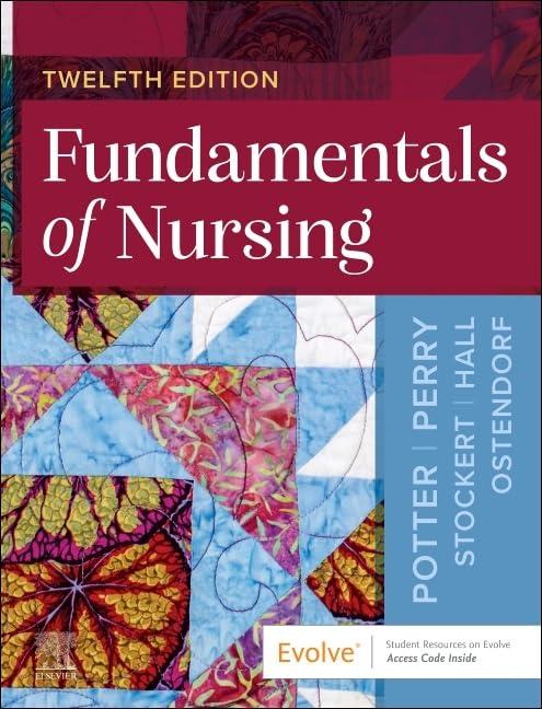 fundamentals of nursing 12th edition patricia a. potter, anne g. perry, patricia a. stockert, wendy r.