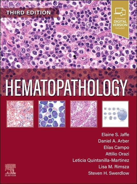 hematopathology 3rd edition elaine sarkin jaffe, daniel a. arber, elias campo, leticia quintanilla-fend,