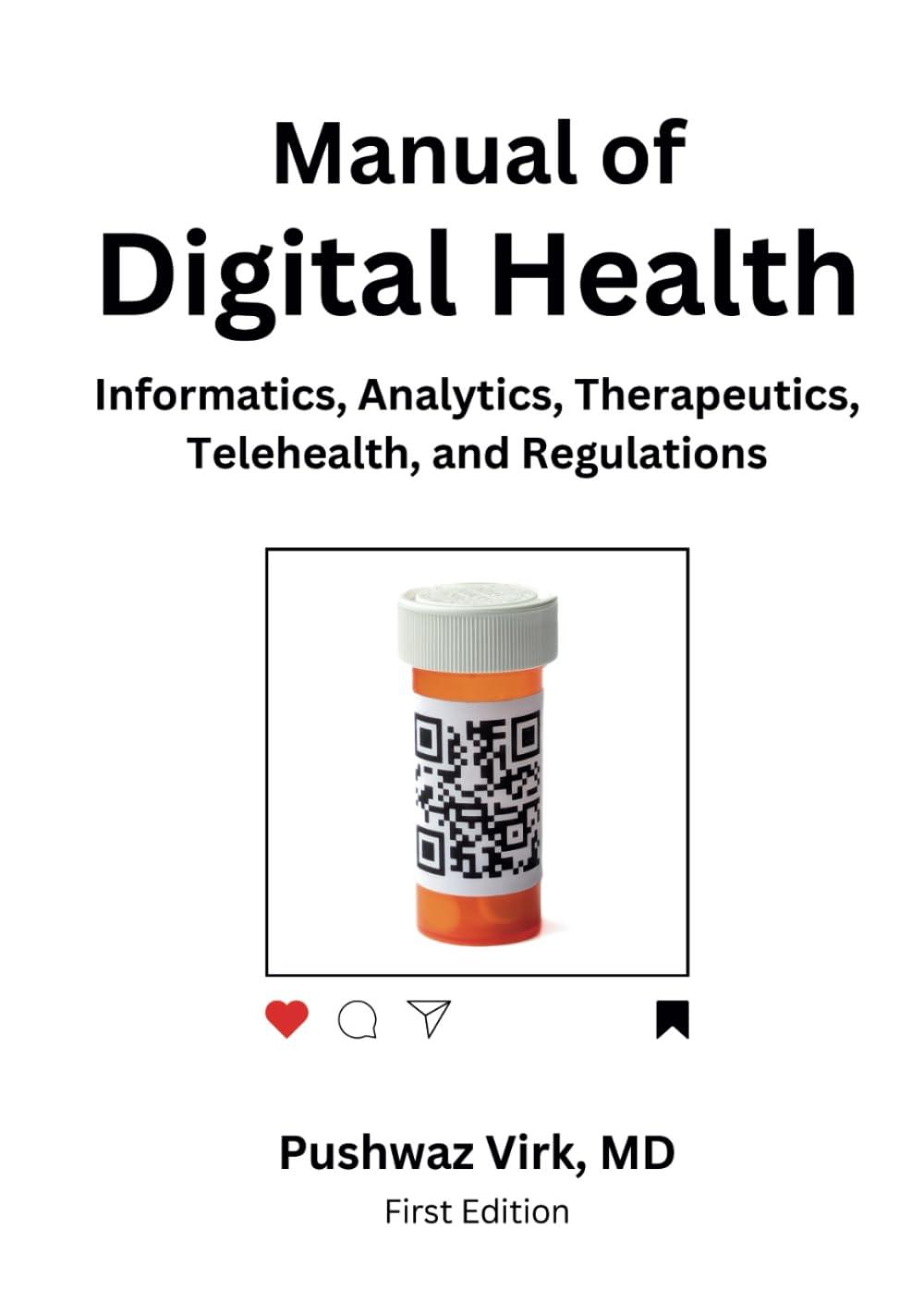 manual of digital health informatics analytics therapeutics telehealth and regulations 1st edition pushwaz