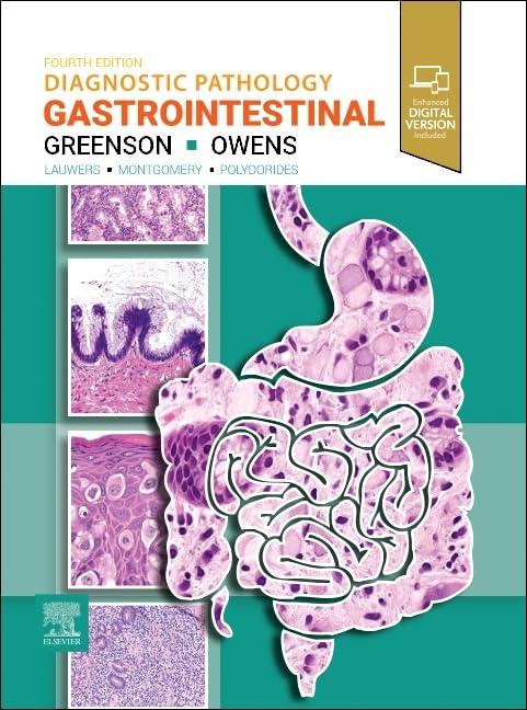 diagnostic pathology gastrointestinal 4th edition joel k. greenson, scott r. owens 0443287333, 978-0443287336