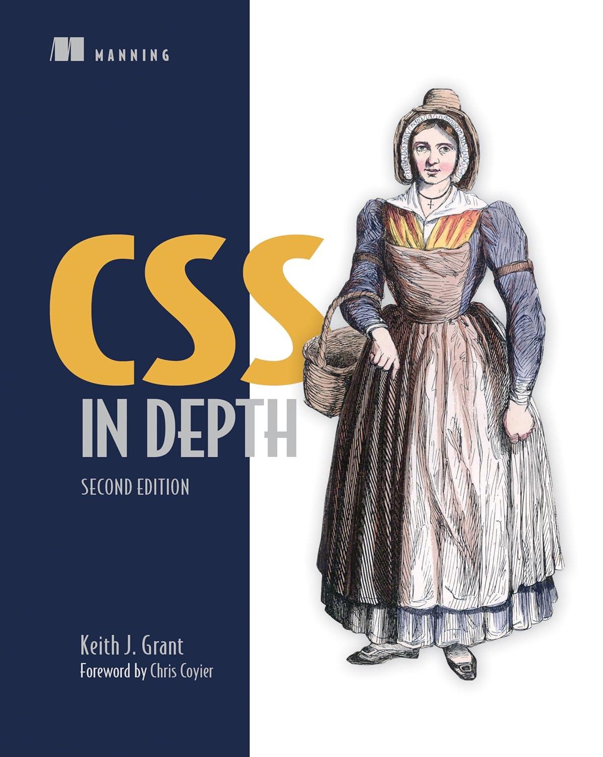 css in depth 2nd edition keith j. grant 1633437558, 978-1633437555