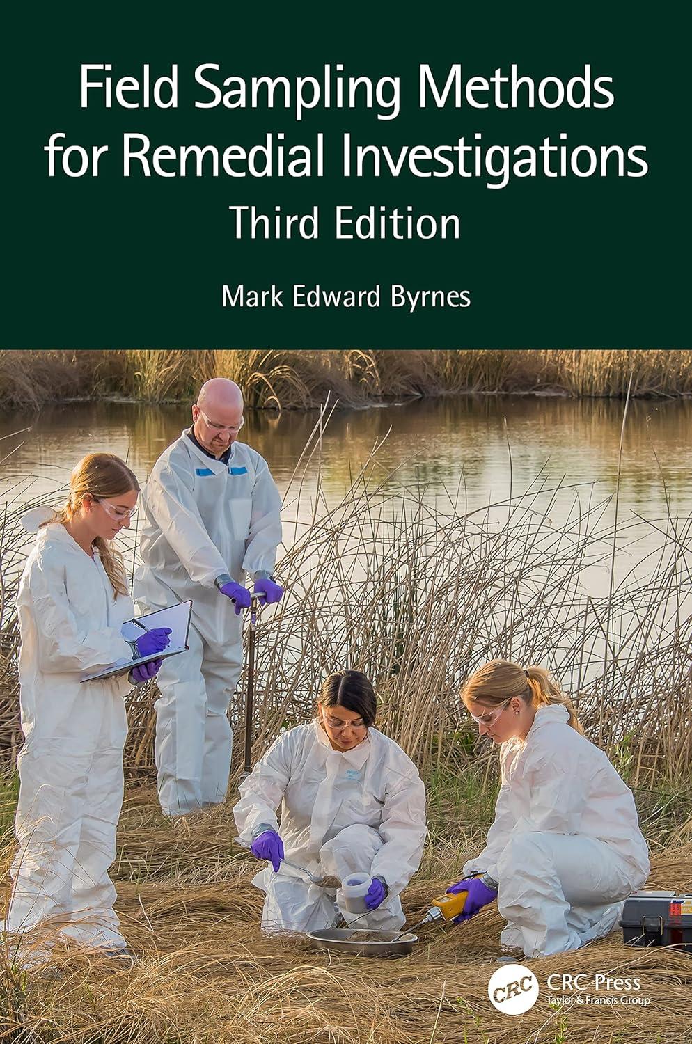 field sampling methods for remedial investigations 3rd edition mark edward byrnes 1032255706, 978-1032255705