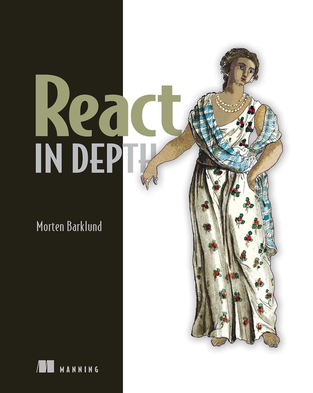 react in depth 1st edition morten barklund 1633437345, 978-1633437340