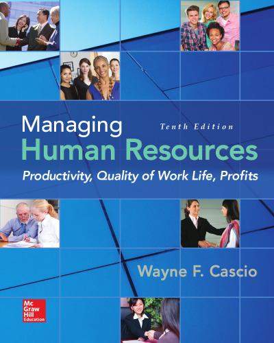 managing human resources productivity quality of work life profits 10th edition wayne f. cascio 9780078112959