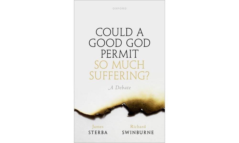 could a good god permit so much suffering a debate 1st edition james sterba, richard swinburne 0192848550,