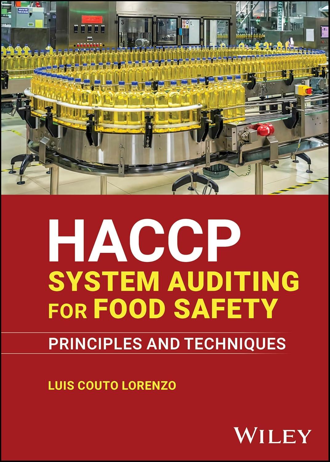 haccp system auditing for food safety principles and techniques 1st edition luis couto lorenzo 1394254725,