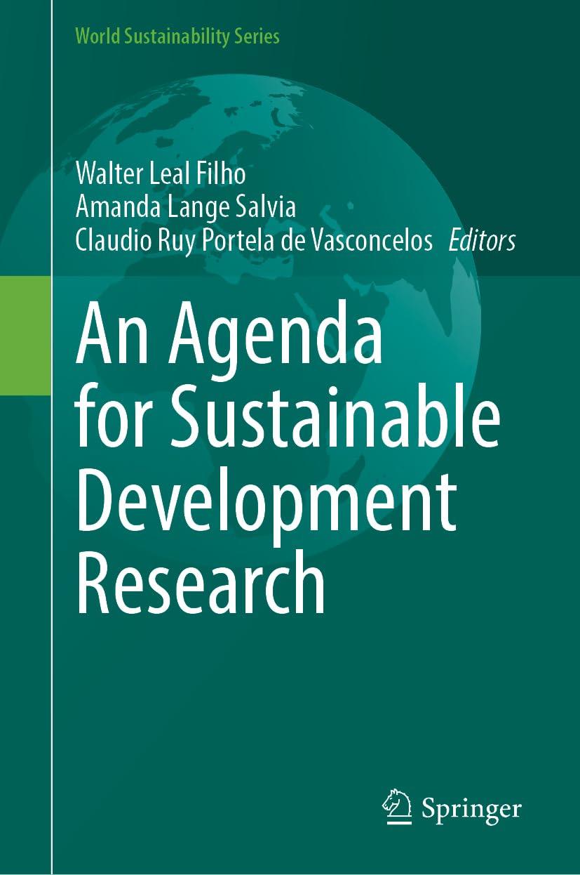 an agenda for sustainable development research 1st edition walter leal filho, amanda lange salvia, claudio