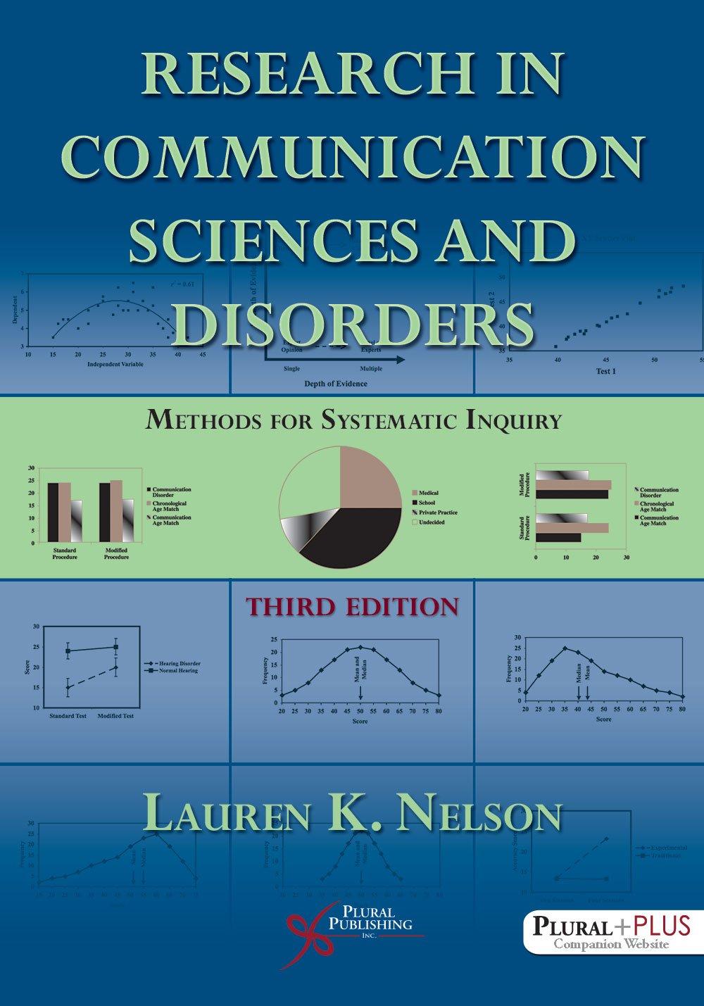 research in communication sciences and disorders methods for systematic inquiry 3rd edition lauren k. nelson