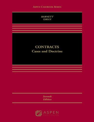 contracts cases and doctrine 7th edition randy e. barnett 2020043059, 9781543826272