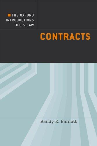 the oxford introductions to u s law contracts 1st edition randy e. barnett 2010002668, 9780199740185