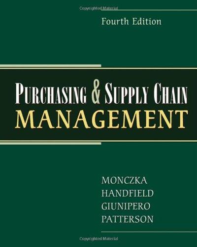 purchasing and supply chain management 4th edition robert m. monczka, robert b. handfield, larry giunipero