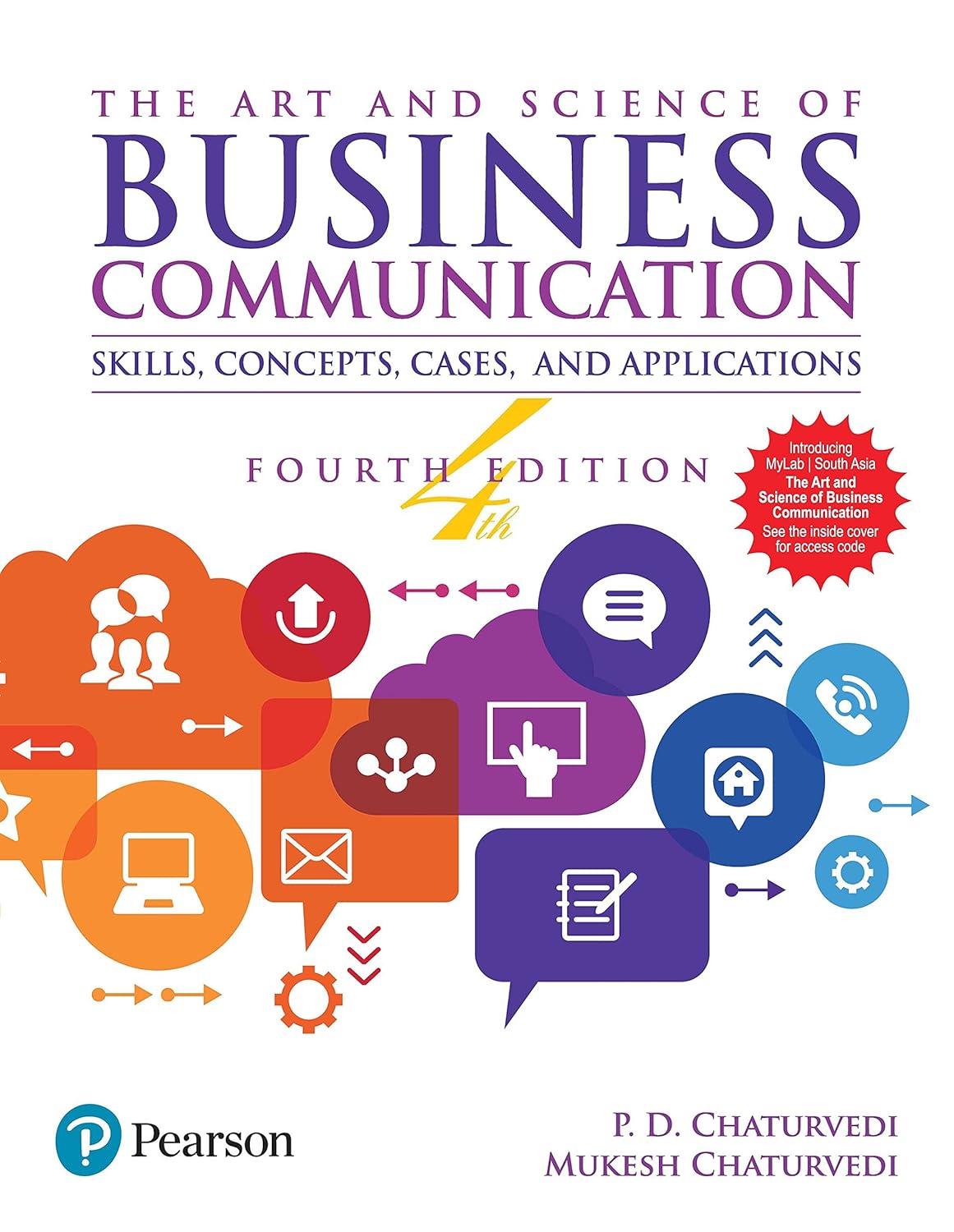 the art and science of business communication 4th edition p. d. chaturvedi, mukesh chaturvedi 9332587280,