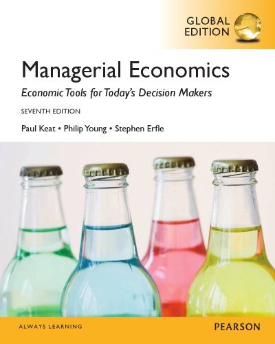 Managerial Economics Economic Tools For Today's Decision Makers