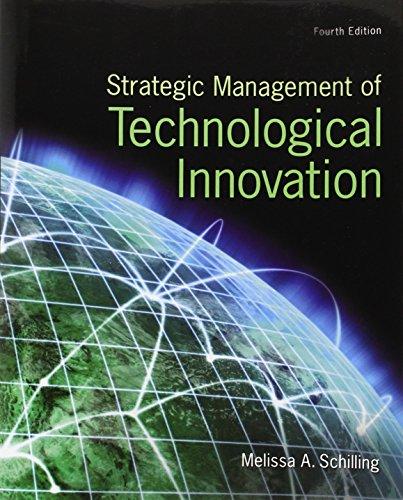 strategic management of technological innovation 4th edition melissa a. schilling 0078029236, 978-0078029233