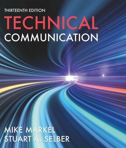 technical communication 13th edition michael h. markel; stuart selber 1319307698, 9781319383657