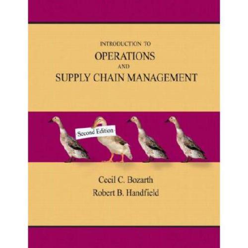 Introduction To Operations And Supply Chain Management