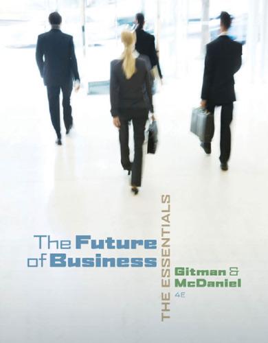 he future of business 4th edition lawrence j. gitman, carl mcdaniel 9780324590753