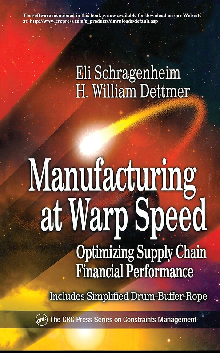 Manufacturing At Warp Speed Optimizing Supply Chain Financial Performance