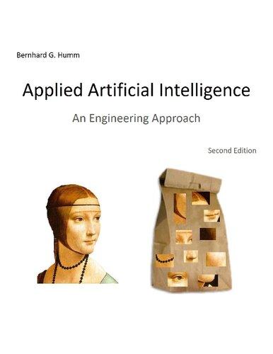 Applied Artificial Intelligence An Engineering Approach