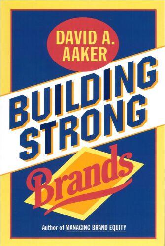 building strong brands 1st edition david a. aaker 9781451674750