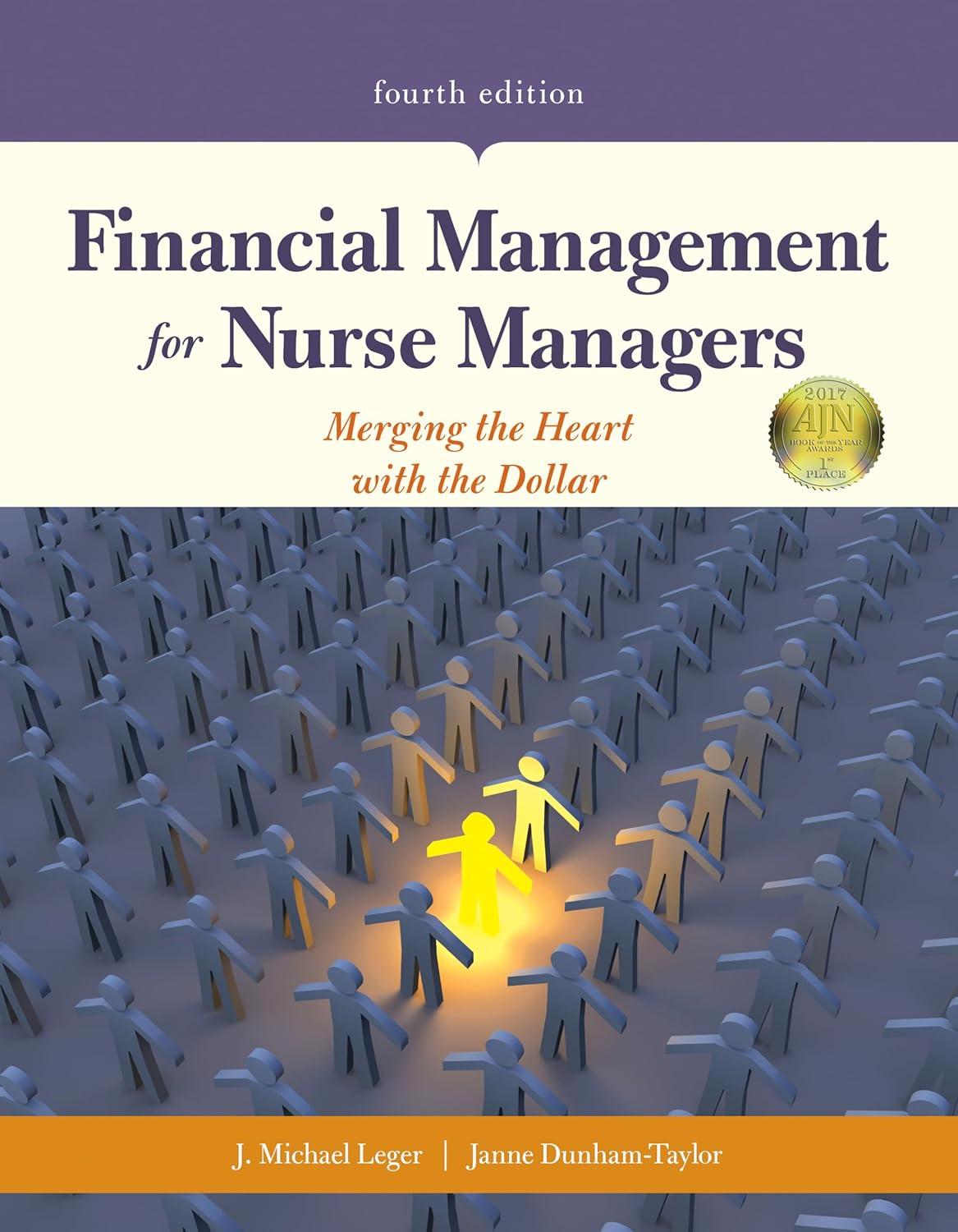 financial management for nurse managers merging the heart with the dollar merging the heart with the dollar