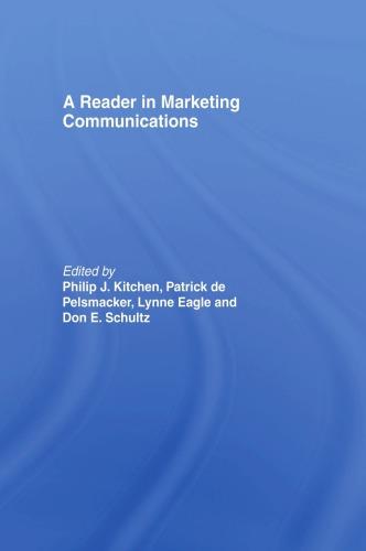 A Reader In Marketing Communications