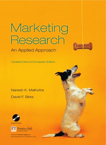 marketing research: an applied approach 2nd edition naresh k. malhotra, david f. birks 9780273695301