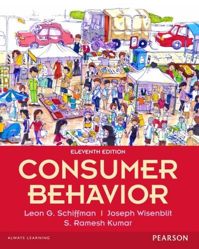 consumer behavior 1st edition ramesh kumar, s.; schiffman, leon g.; wisenblit, joseph 9789332537644