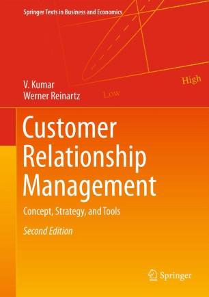 customer relationship management: concept, strategy, and tools 2nd edition michael pearce 9783642201097