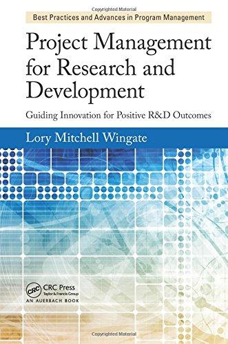 project management for research and development 1st edition lory mitchell wingate 1466596295, 9781466596290