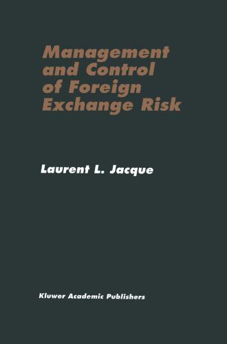 management and control of foreign exchange risk 2nd edition laurent l. jacque (auth.) 9780792380887