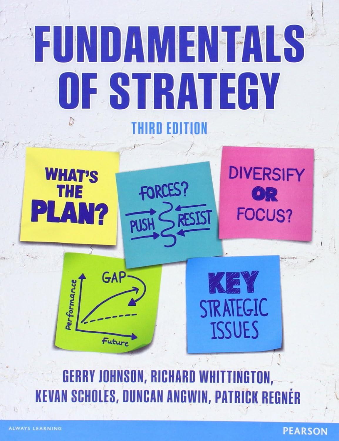 fundamentals of strategy 3rd edition gerry johnson, richard whittington, kevan scholes, patrick regnér,